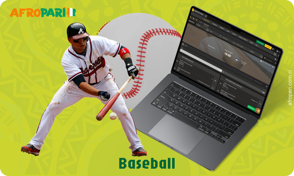 Les utilisateurs de Côte d'Ivoire peuvent parier sur des événements de baseball sur le site et l'application AfroPari
