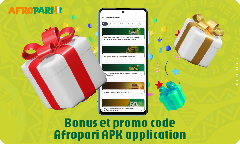 L'application Afropari offre une variété de bonus et de promotions, y compris des packages de bienvenue, des paris gratuits avec des codes promo, des bonus de recharge, des tours gratuits et des cadeaux exclusifs pour les nouveaux joueurs et les joueurs réguliers