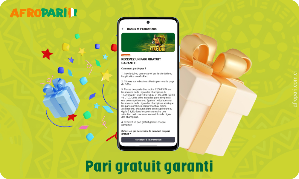 Chaque joueur inscrit de Côte d'Ivoire à Afropari peut obtenir un pari gratuit sur les matchs de la Ligue des Champions en fonction du dépôt